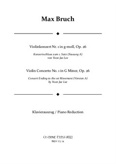 Bruch: Violin Concerto No.1 in G Minor: I. concert ending by Yoon Jae Lee (Version A for Piano)
