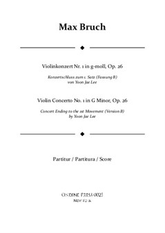 Bruch: Violin Concerto No.1 in G Minor: I. concert ending by Yoon Jae Lee (Version B for Piano)
