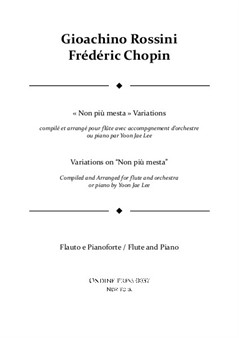 Rossini/Chopin (arr. Lee): Variations on 'Non piu mesta' for Flute and Piano